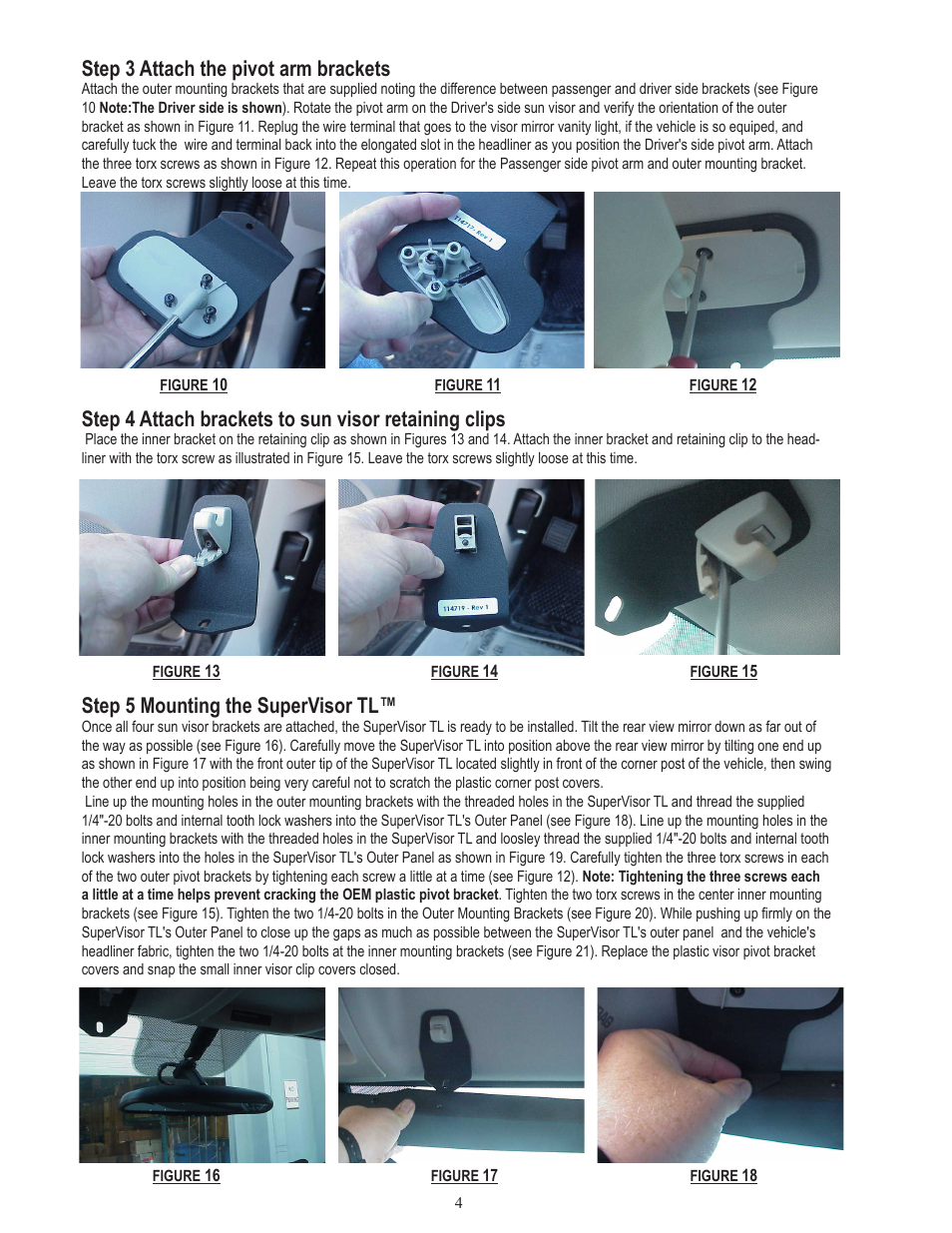 Step 5 mounting the supervisor tl, Step 3 attach the pivot arm brackets | Code 3 SuperVisor with TriCore for 2009 Chevy Tahoe User Manual | Page 4 / 12