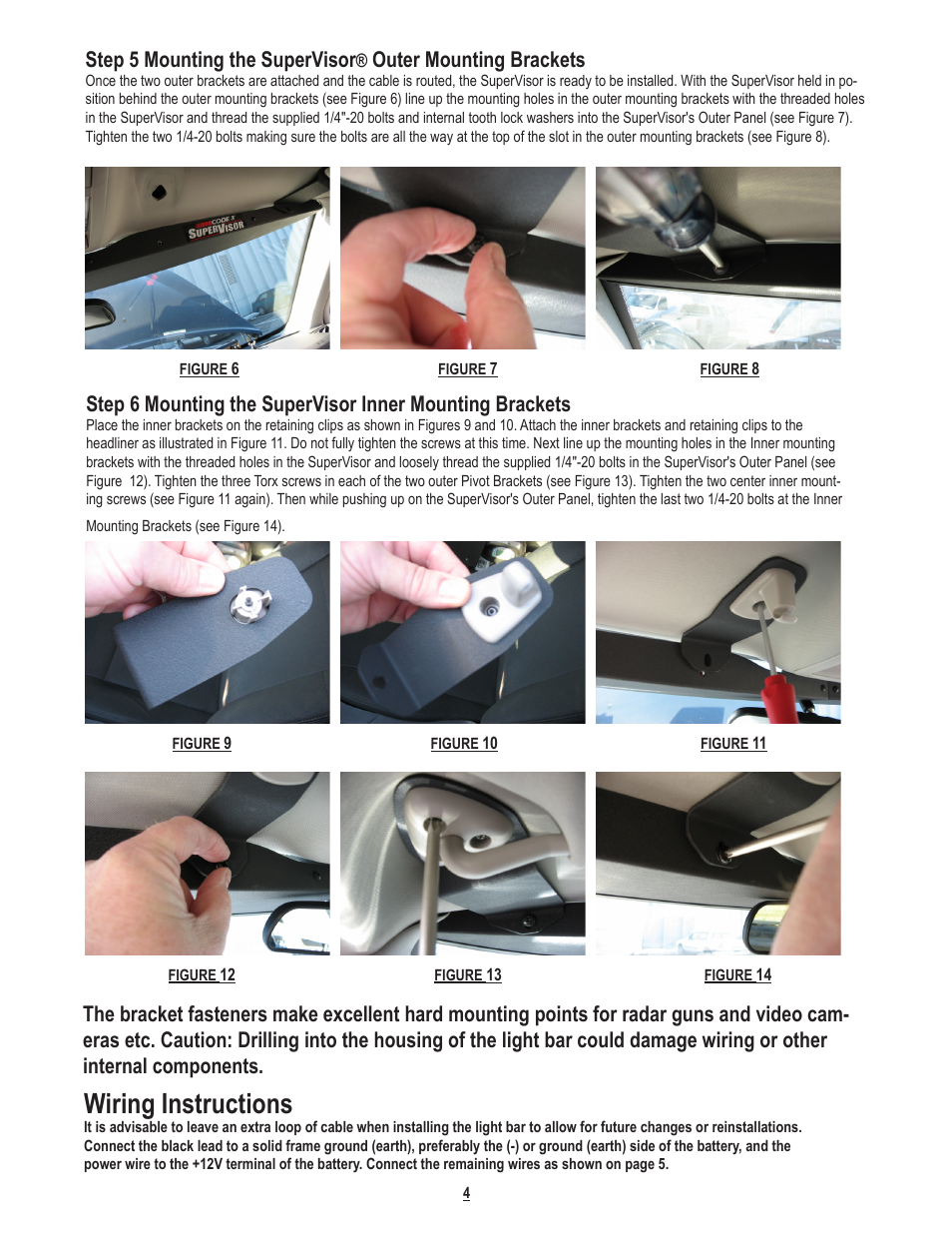 Wiring instructions, Step 5 mounting the supervisor, Outer mounting brackets | Code 3 SuperVisor with TriCore for Dodge Charger User Manual | Page 4 / 8