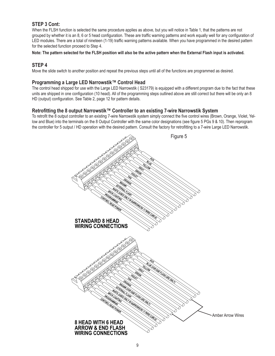 Standard 8 head wiring connections, Step 3 cont, Step 4 | Programming a large led narrowstik™ control head, Figure 5 | Code 3 TriCore NarrowStik Controller User Manual | Page 9 / 16