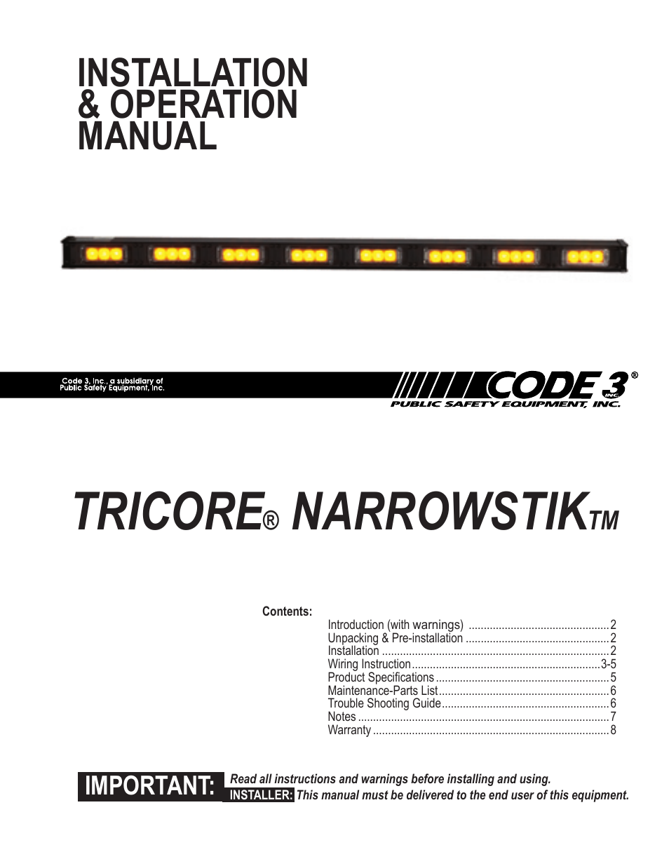 Code 3 TriCore NarrowStik User Manual | 8 pages