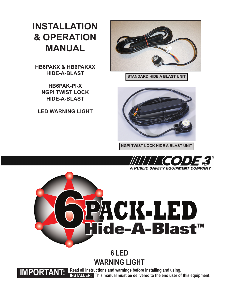 Code 3 Twist and Lock Hide-A-Blast User Manual | 12 pages