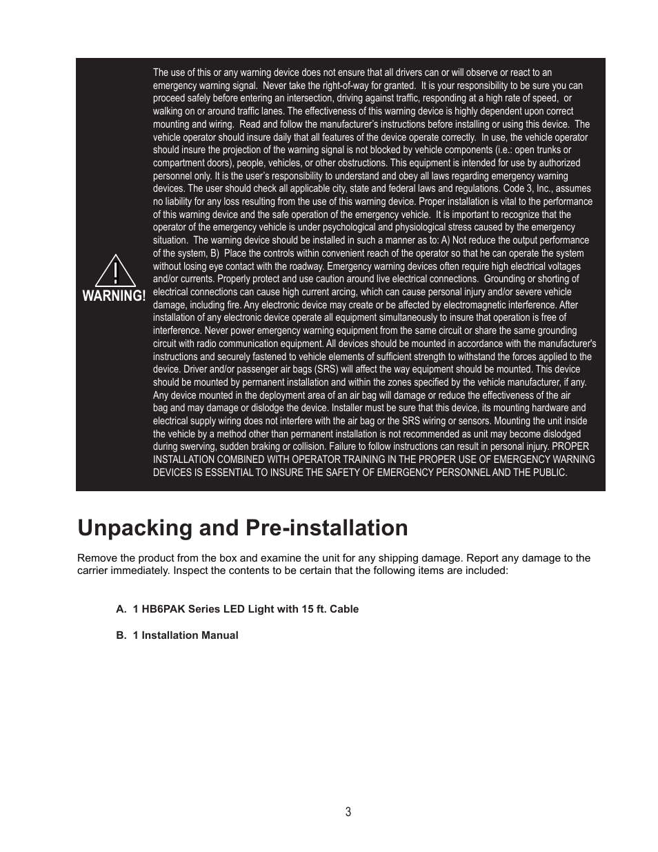 Unpacking and pre-installation, Warning | Code 3 Twist and Lock Hide-A-Blast User Manual | Page 3 / 12