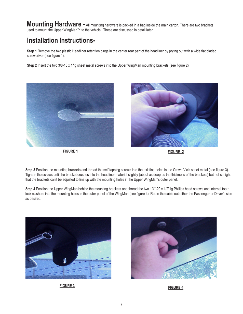 Mounting hardware, Installation instructions | Code 3 WingMan with TriCore for 2008 Chevy Impala User Manual | Page 3 / 8