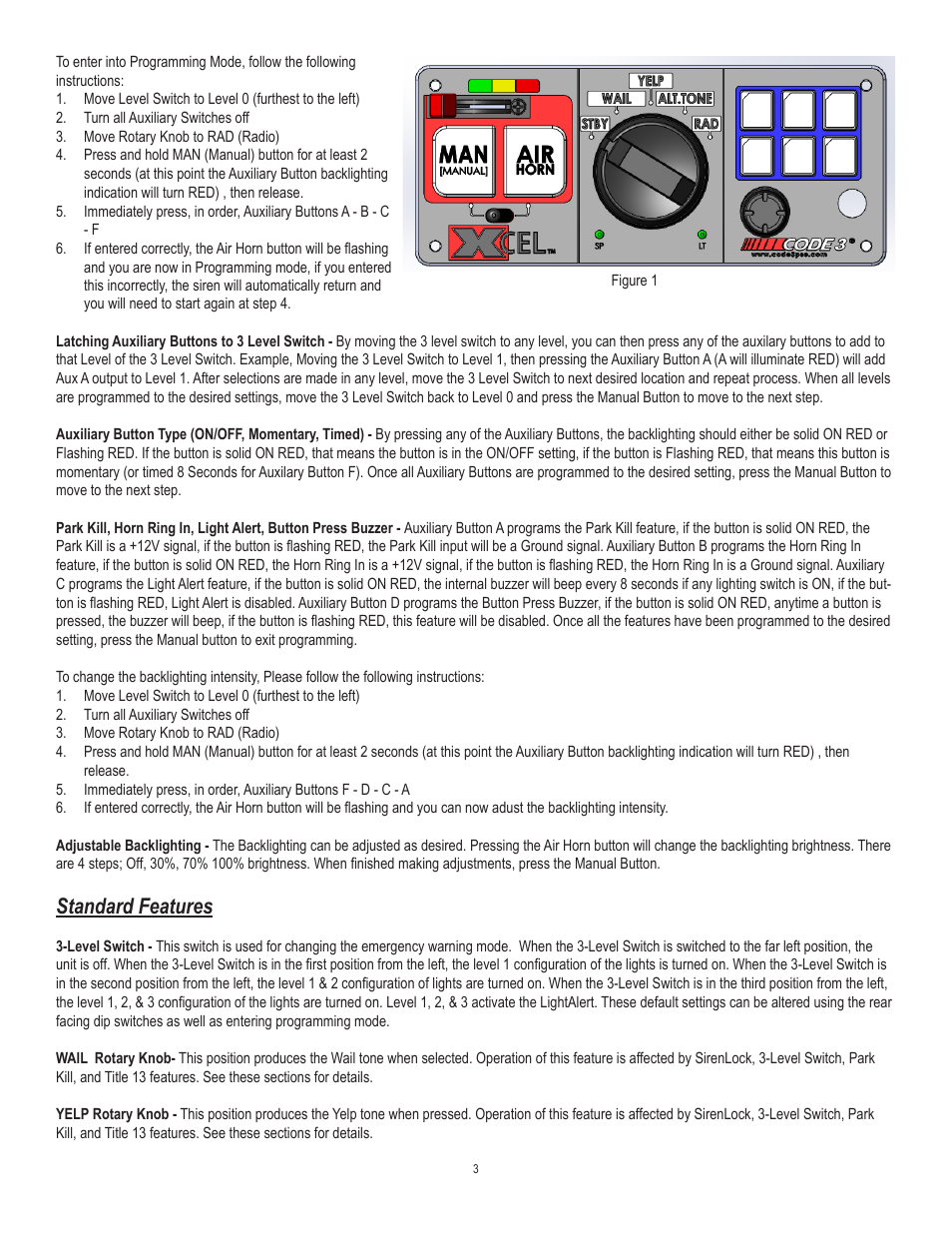 Standard features | Code 3 XCEL User Manual | Page 3 / 12