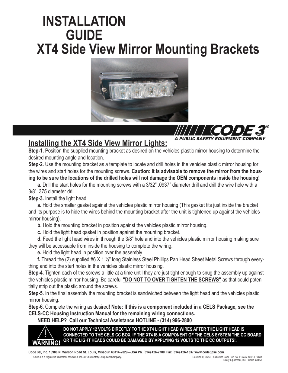 Code 3 XT4 Side Mirror User Manual | 1 page