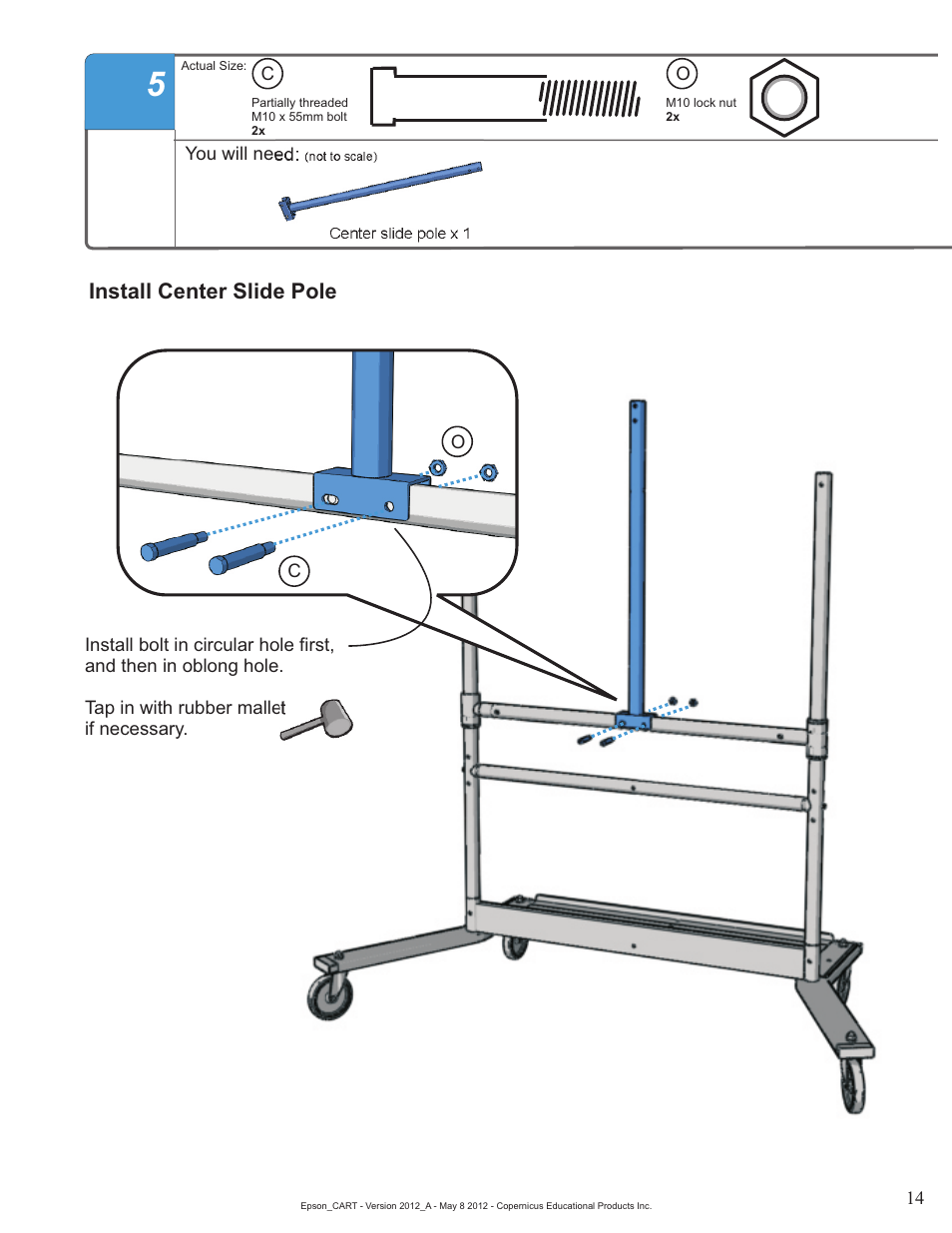 Install center slide pole | Copernicus IR400 User Manual | Page 14 / 51