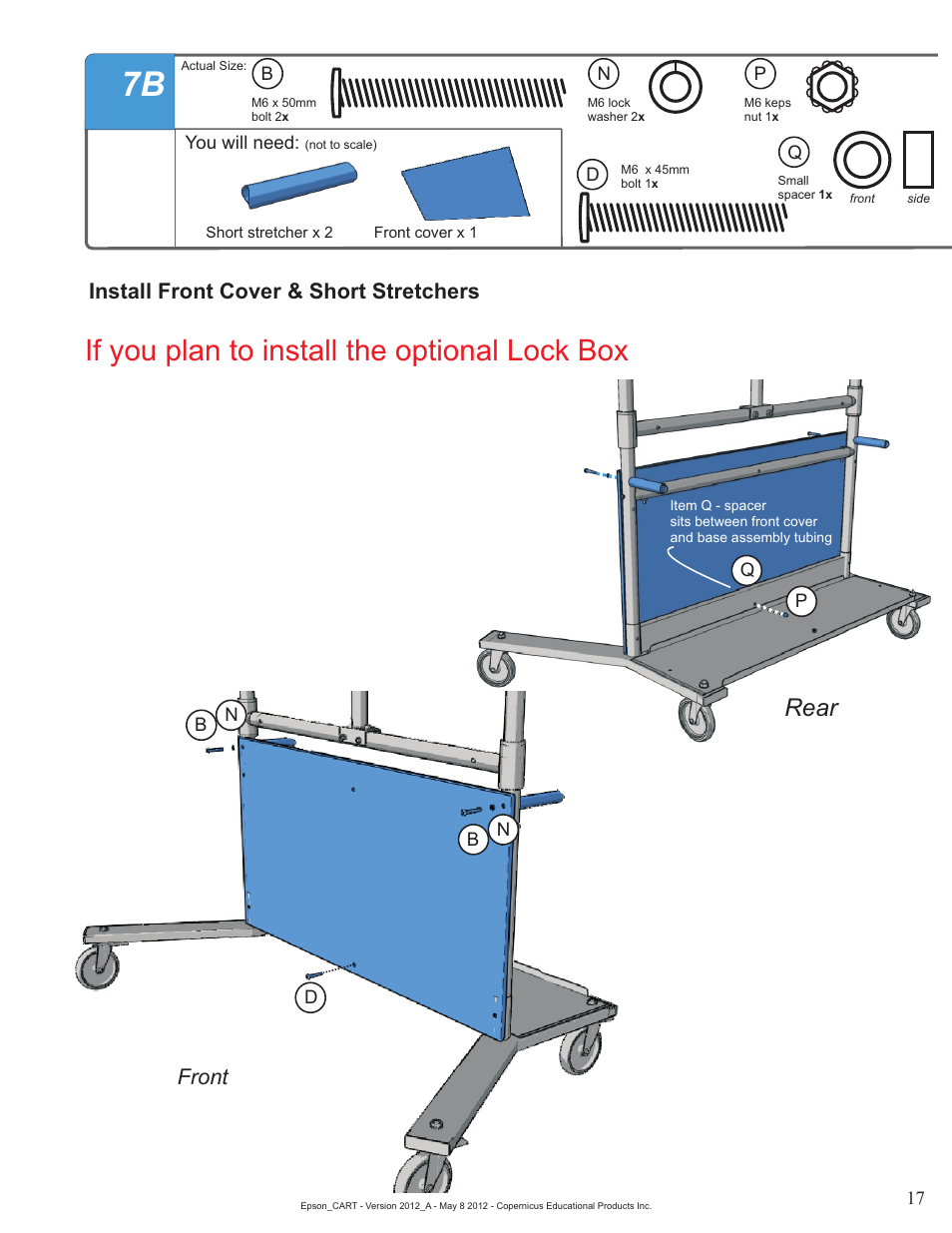 If you plan to install the optional lock box, Rear, Install front cover & short stretchers | Front | Copernicus IR400 User Manual | Page 17 / 51