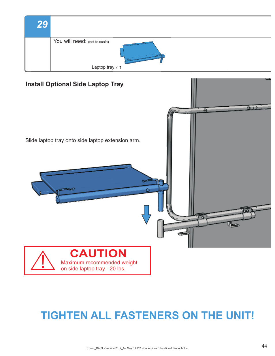 Caution, Tighten all fasteners on the unit | Copernicus IR400 User Manual | Page 44 / 51
