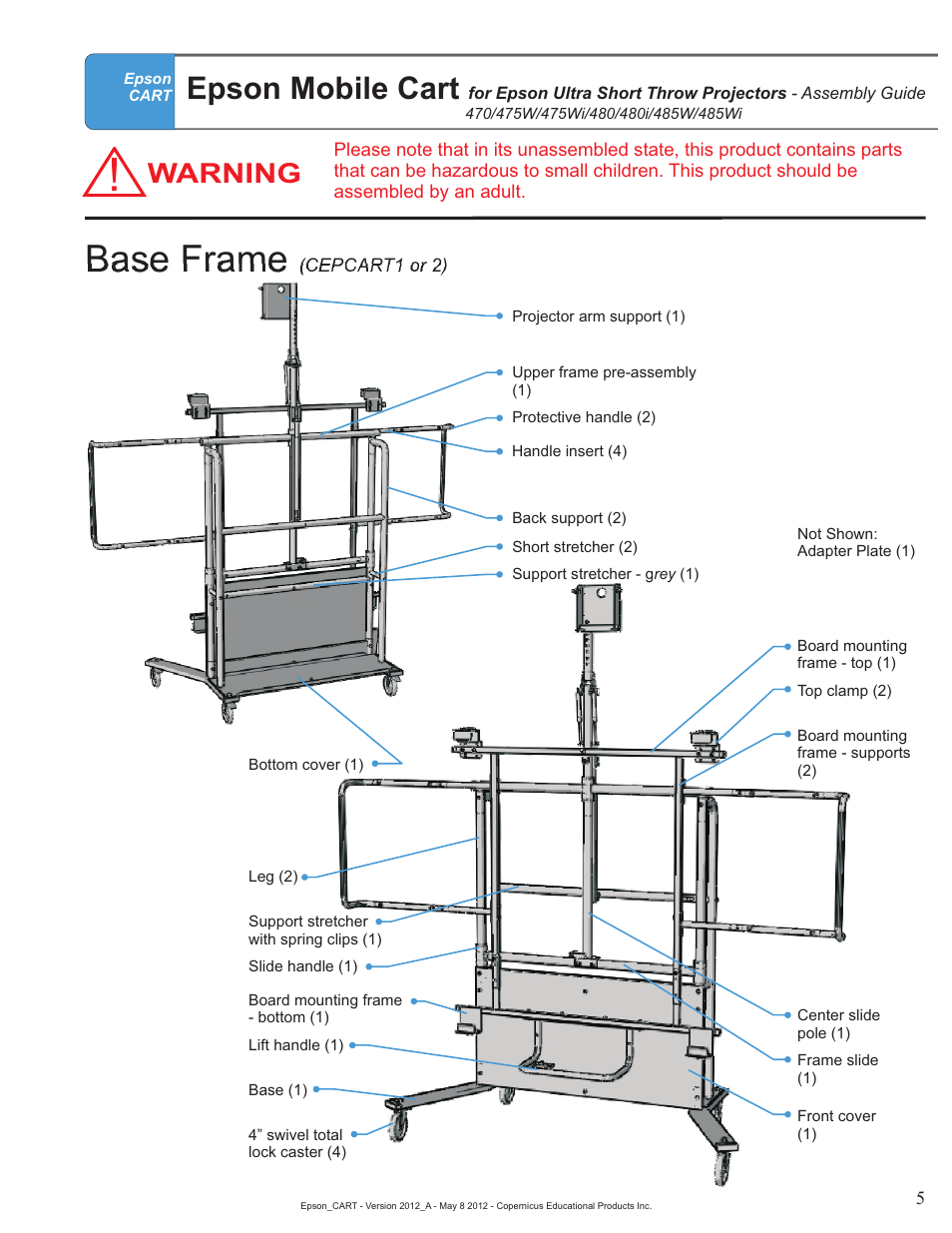 Base frame - parts callout, Base frame, Epson mobile cart | Warning | Copernicus IR400 User Manual | Page 5 / 51