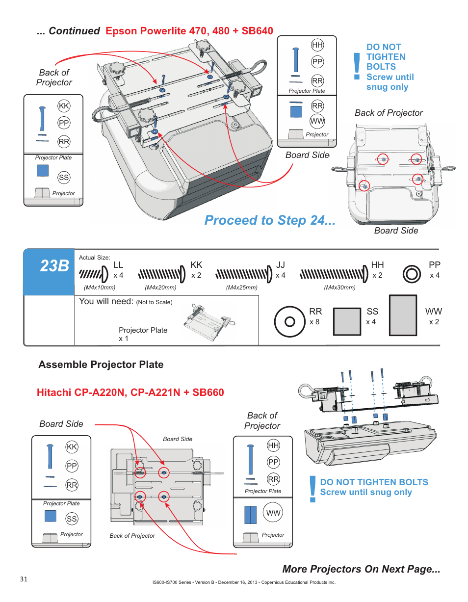 Proceed to step 24, Assemble projector plate, More projectors on next page | Copernicus IS702 User Manual | Page 31 / 40