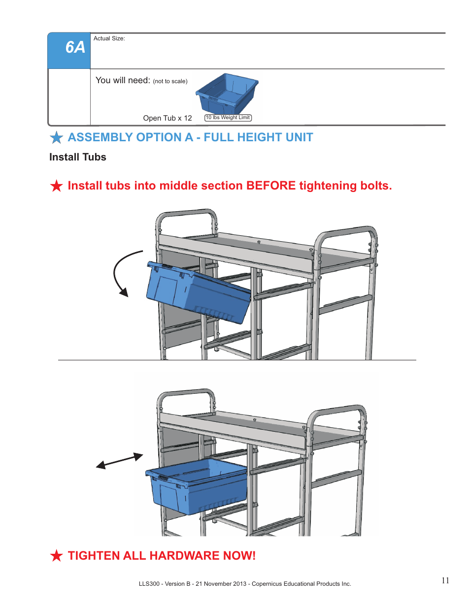 Assembly option a - full height unit, Tighten all hardware now | Copernicus LLS300 User Manual | Page 11 / 19