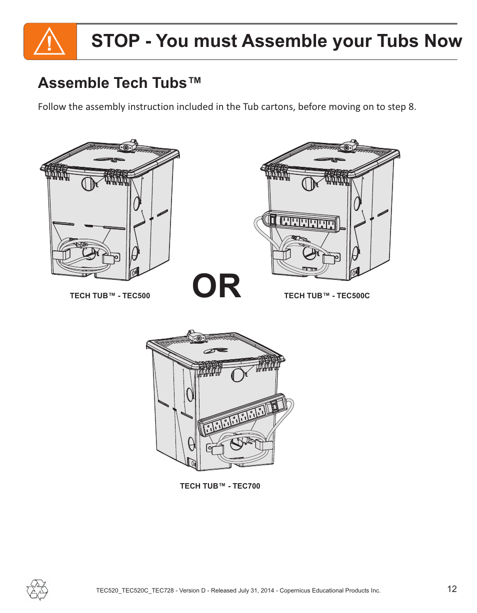 Stop - you must assemble your tubs now, Assemble tech tubs | Copernicus TEC728 User Manual | Page 12 / 18