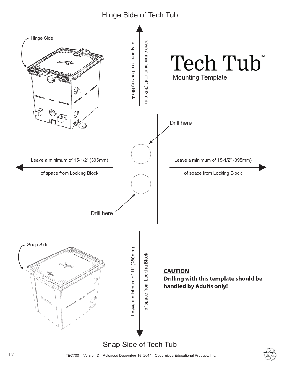 Snap side of tech tub hinge side of tech tub, Mounting template | Copernicus TEC700 User Manual | Page 12 / 12