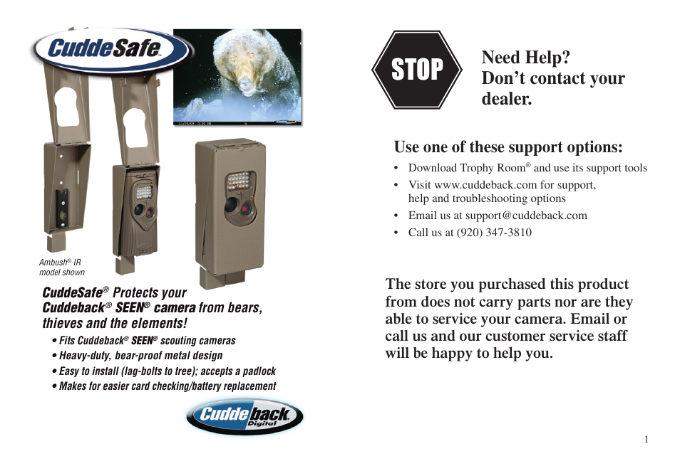 Stop, Need help? don’t contact your dealer, Use one of these support options | Cuddeback SEEN FAMILY User Manual | Page 4 / 19