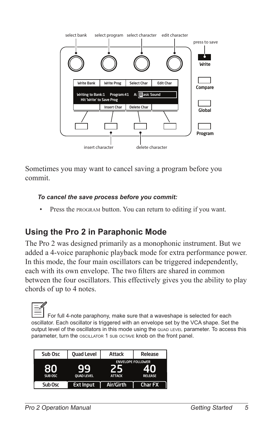 Using the pro 2 in paraphonic mode, Press the, Button. you can return to editing if you want | Dave Smith Instruments PRO 2 User Manual | Page 15 / 152