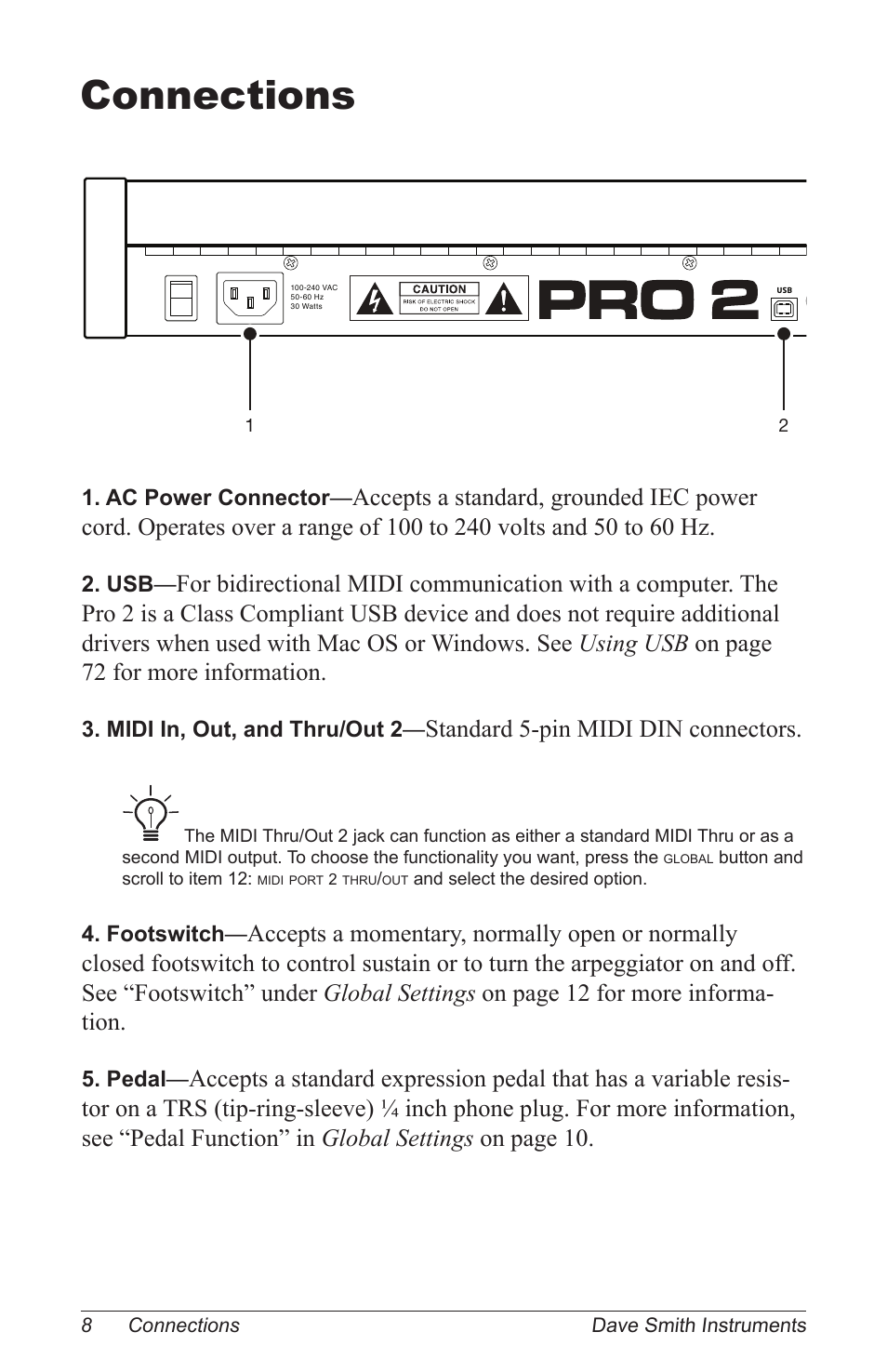 Connections, Standard 5-pin midi din connectors, 1 . ac power connector | 2 . usb, 3 . midi in, out, and thru/out 2, 4 . footswitch, 5 . pedal, 8connections dave smith instruments | Dave Smith Instruments PRO 2 User Manual | Page 18 / 152