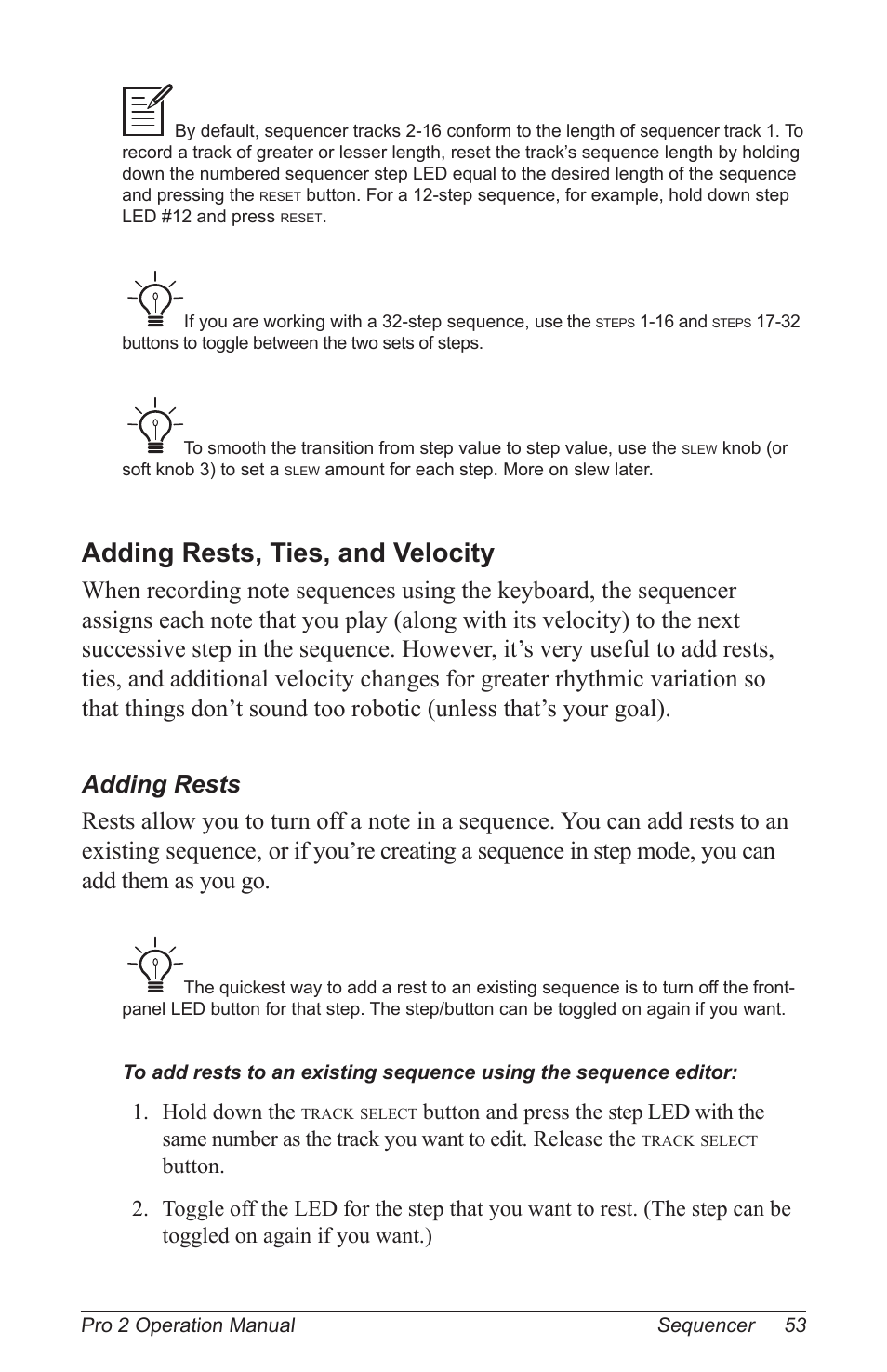 Adding rests, ties, and velocity, Hold down the | Dave Smith Instruments PRO 2 User Manual | Page 63 / 152