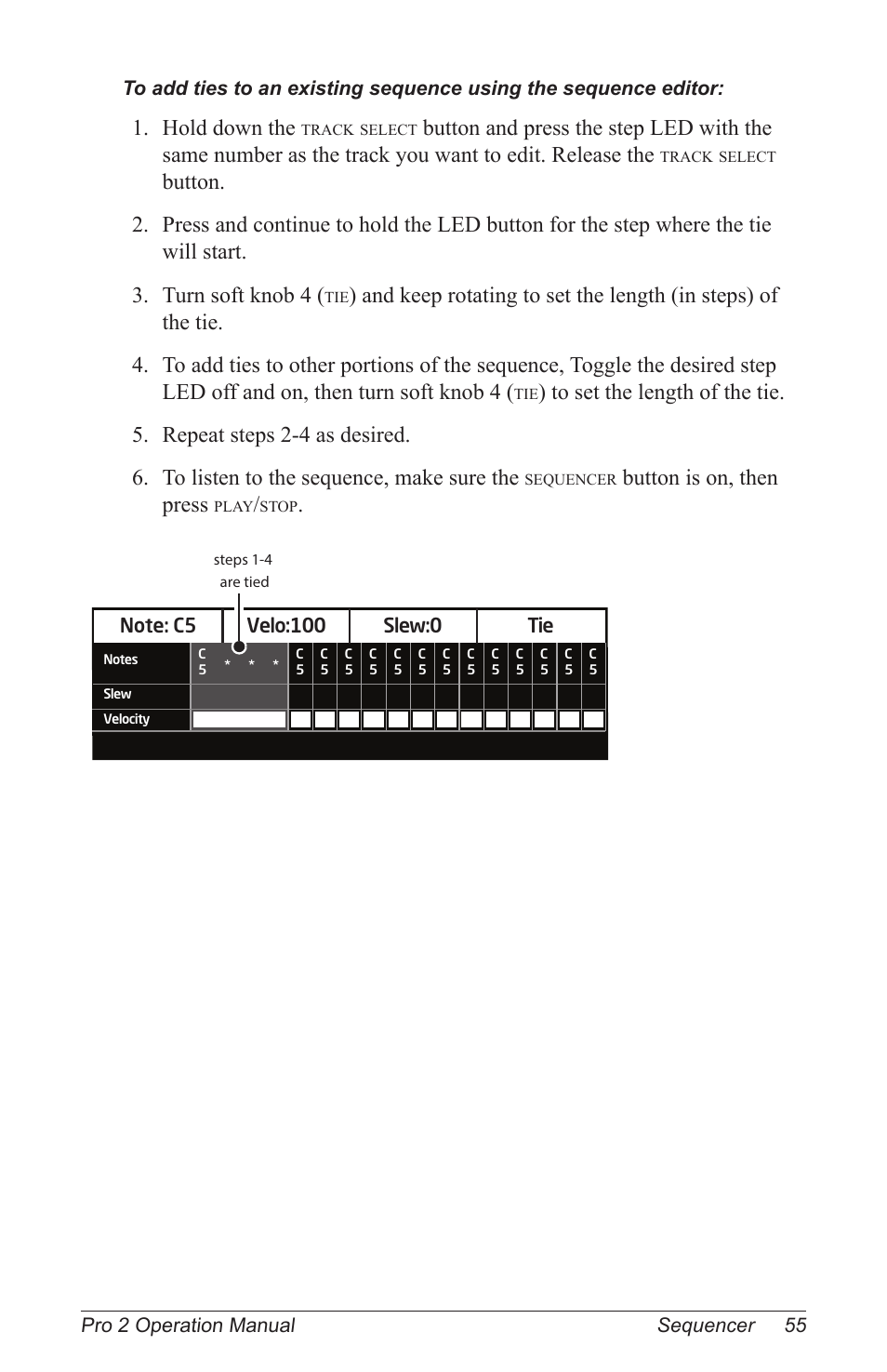 Hold down the, Button is on, then press | Dave Smith Instruments PRO 2 User Manual | Page 65 / 152