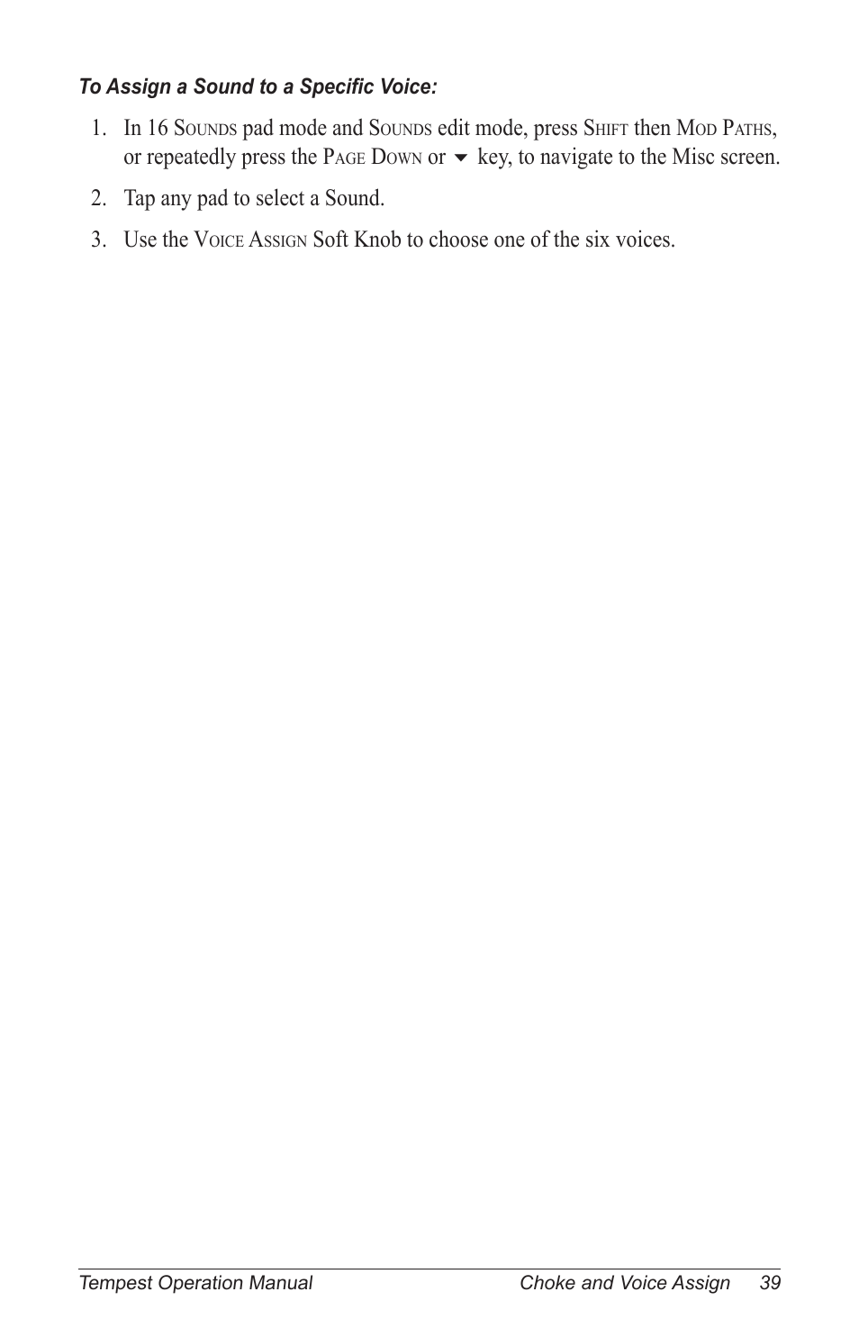 Pad mode and s, Edit mode, press s, Then m | Or repeatedly press the p, Soft knob to choose one of the six voices | Dave Smith Instruments TEMPEST User Manual | Page 49 / 90
