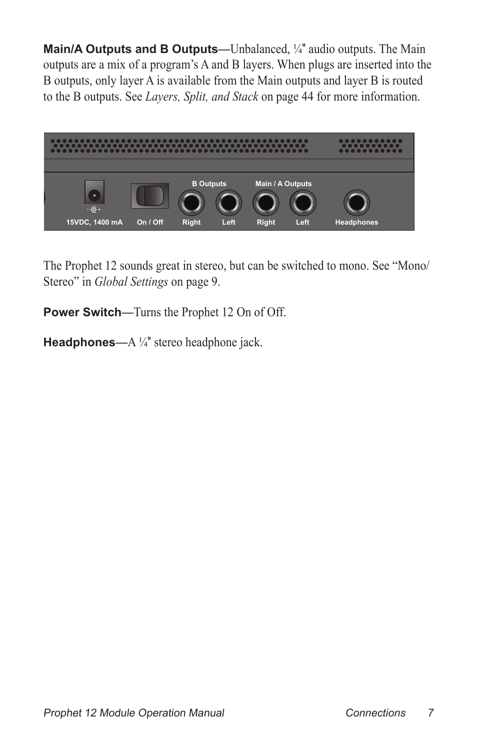 Turns the prophet 12 on of off, A ¼″ stereo headphone jack, Main/a outputs and b outputs | Power switch, Headphones | Dave Smith Instruments PROPHET 12 DESKTOP User Manual | Page 19 / 104