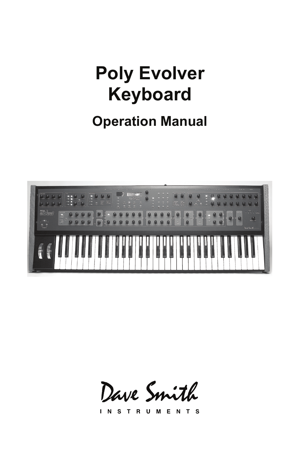 Dave Smith Instruments POLY EVOLVER KEYBOARD User Manual | 76 pages