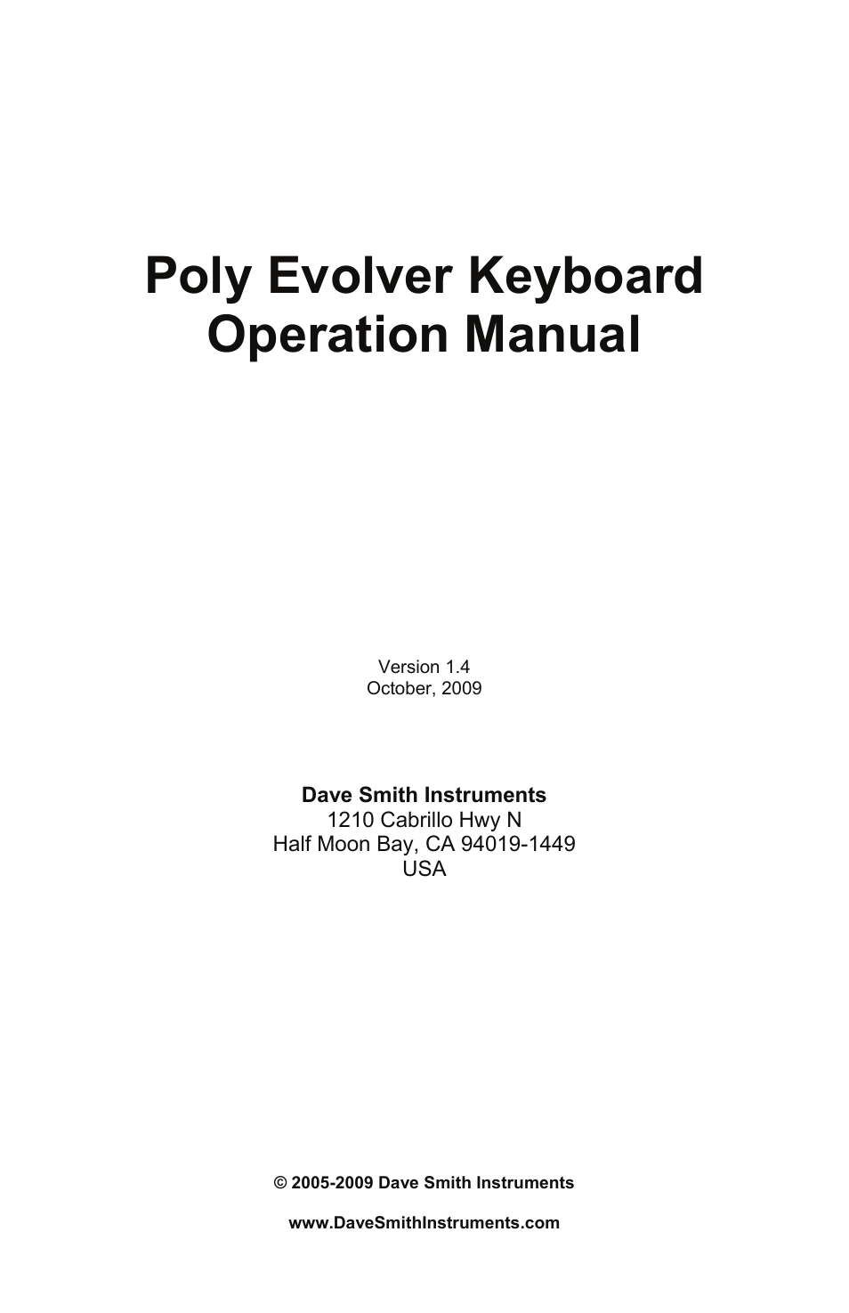 Dave smith instruments, 1210 cabrillo hwy n, Poly evolver keyboard operation manual | Dave Smith Instruments POLY EVOLVER KEYBOARD User Manual | Page 3 / 76