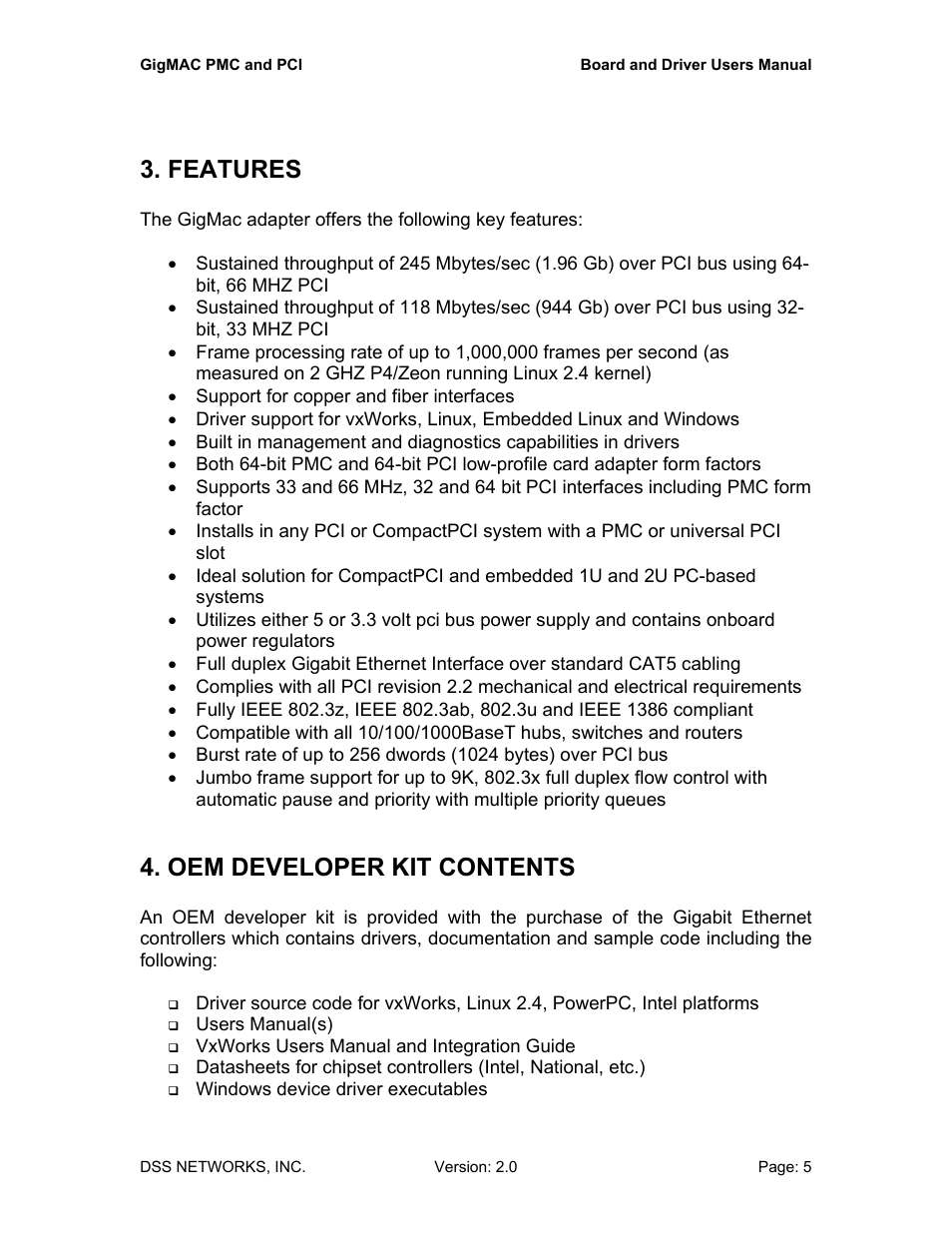 Features, Oem developer kit contents, Features 4. oem developer kit contents | DSS Networks 5161 User Manual | Page 5 / 33