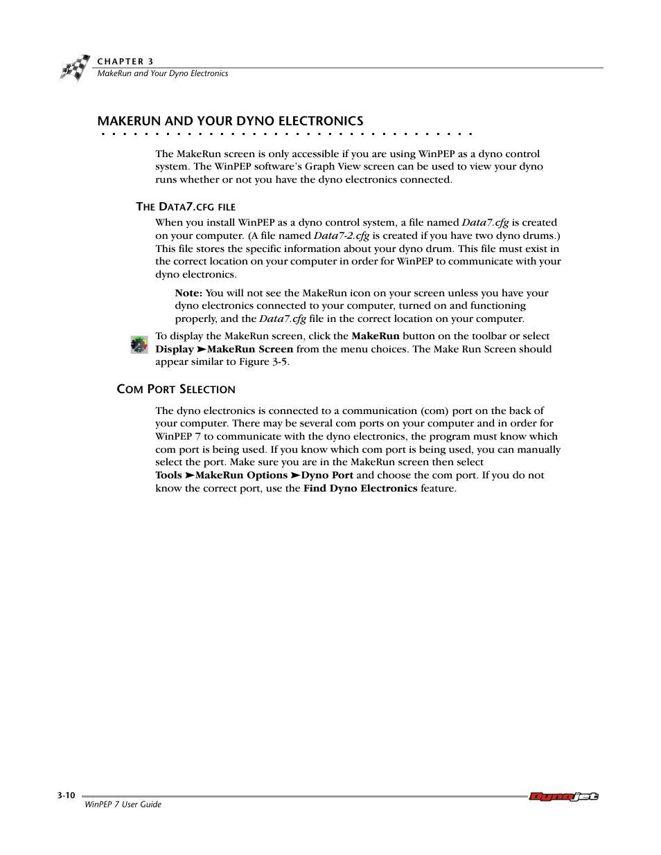 Makerun and your dyno electronics, Com port selection, Com port selection -10 | Dynojet WinPEP 7 User Manual | Page 44 / 170