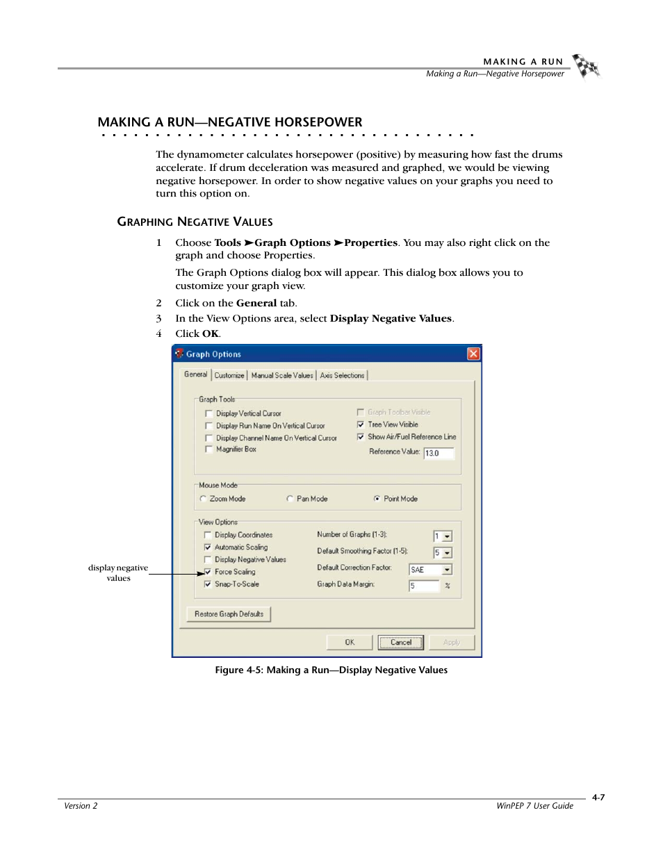 Making a run-negative horsepower, Graphing negative values, Graphing negative values -7 | To “making a run | Dynojet WinPEP 7 User Manual | Page 61 / 170