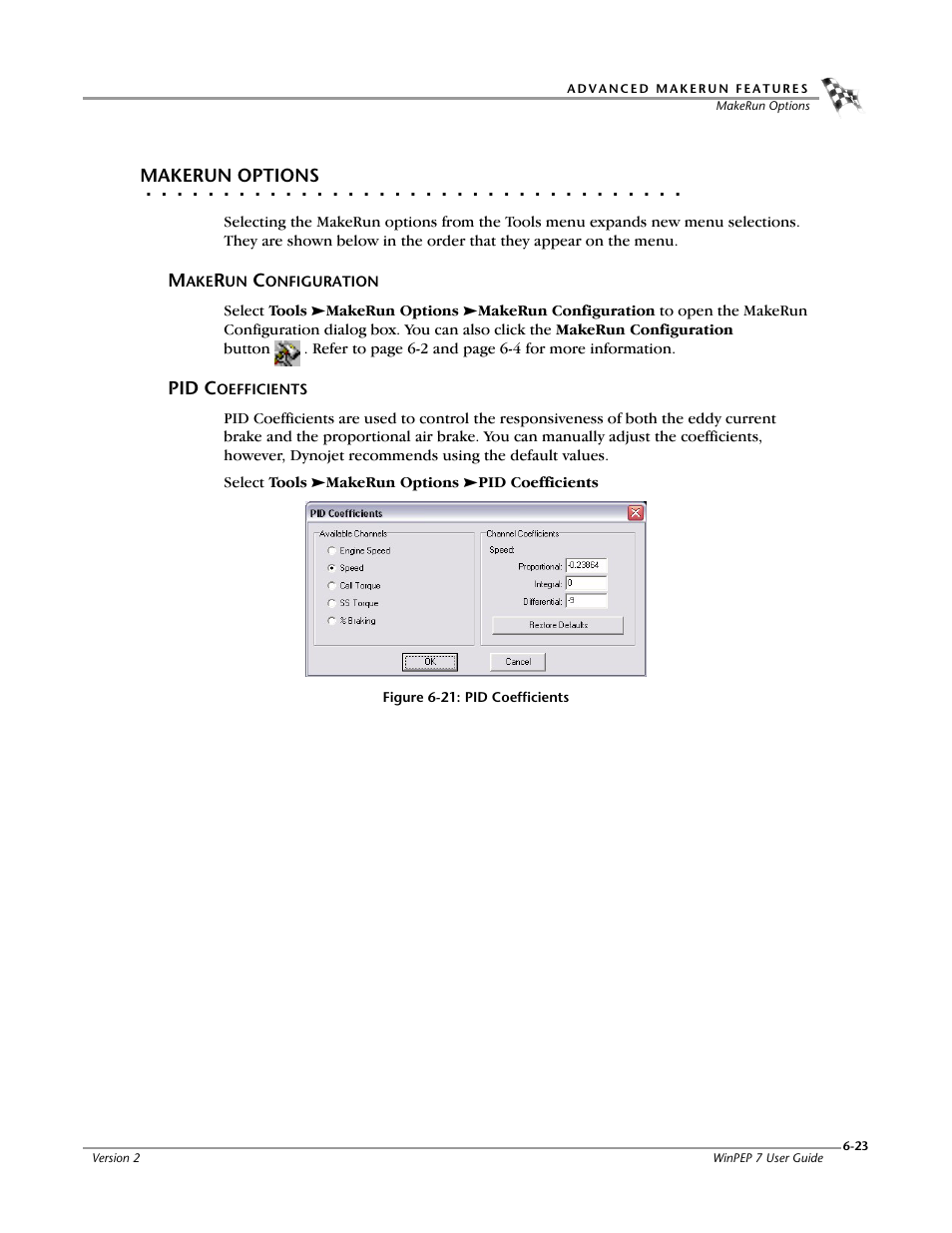 Makerun options, Makerun configuration, Pid coefficients | Makerun configuration -23 pid coefficients -23 | Dynojet WinPEP 7 User Manual | Page 93 / 170