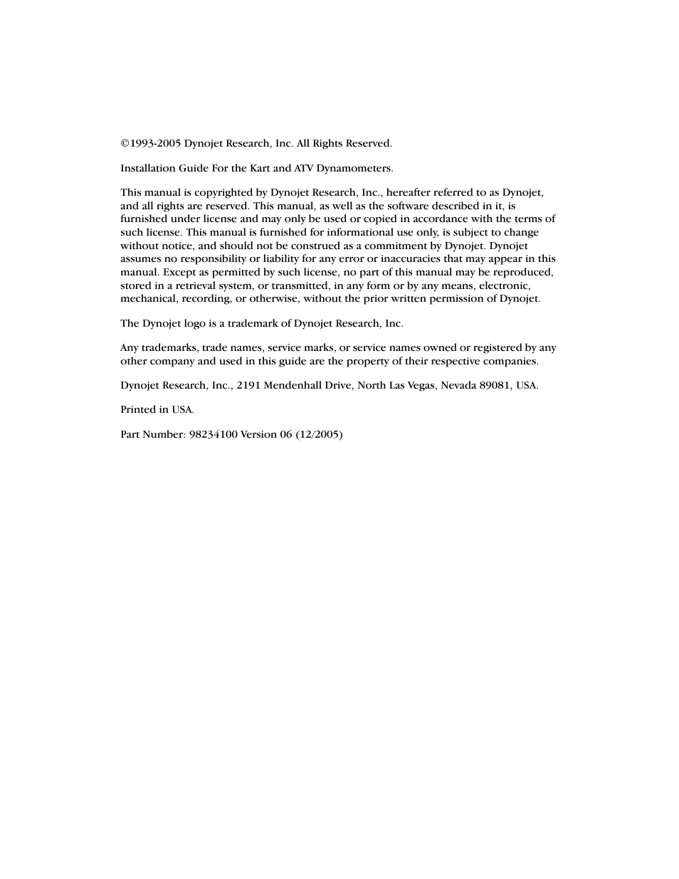 Copyright | Dynojet 198: Kart and ATV Dynamometers User Manual | Page 2 / 44