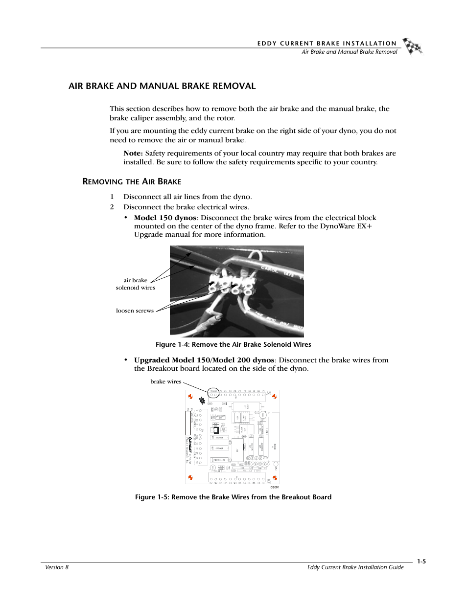 Air brake and manual brake removal, Removing the air brake, Removing the air brake -5 | Figure 1-4: remove the air brake solenoid wires | Dynojet 150: Eddy Current Brake User Manual | Page 11 / 45