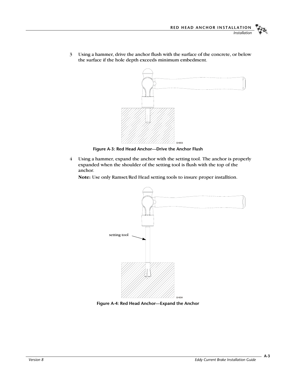 Figure a-3: red head anchor—drive the anchor flush, Figure a-4: red head anchor—expand the anchor | Dynojet 150: Eddy Current Brake User Manual | Page 37 / 45