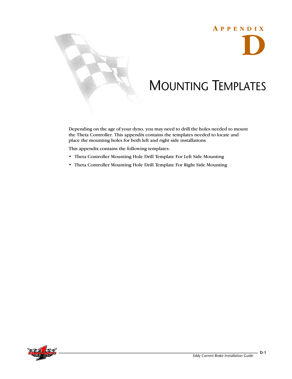 D-mounting templates, Mounting templates | Dynojet 150: Eddy Current Brake User Manual | Page 43 / 45