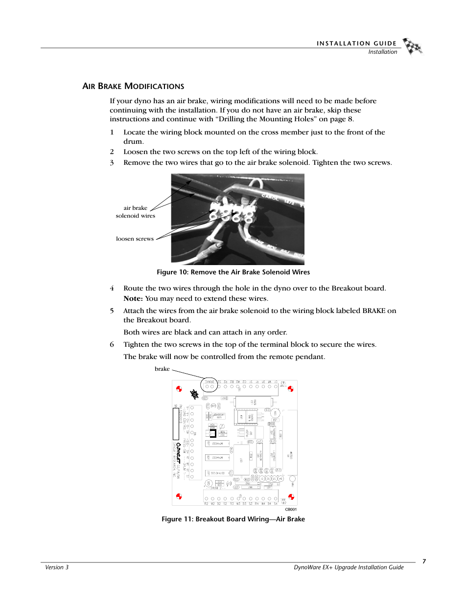 Air brake modifications, Figure 10: remove the air brake solenoid wires, Figure 11: breakout board wiring—air brake | Dynojet 250: DynoWare EX+ Upgrade User Manual | Page 13 / 20