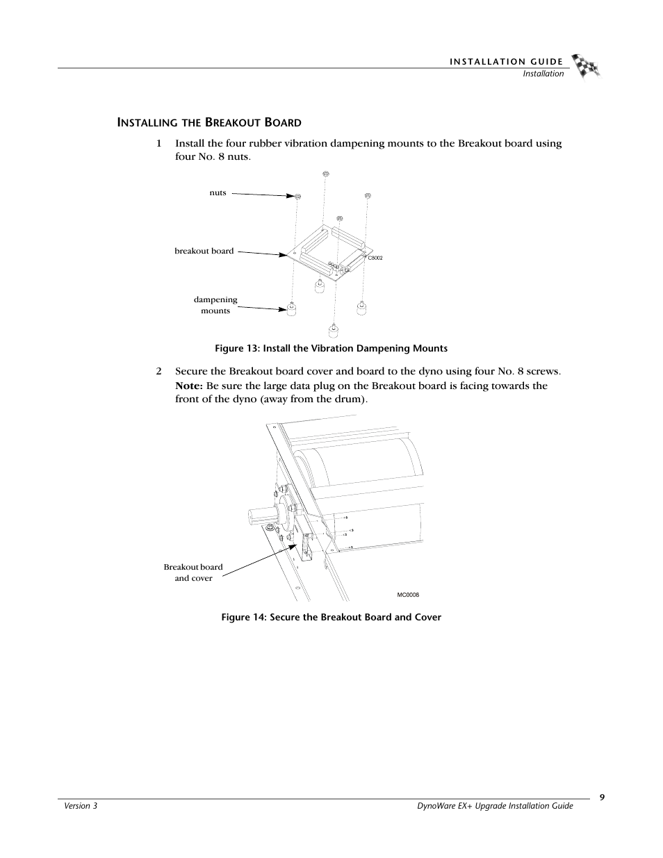 Installing the breakout board, Figure 13: install the vibration dampening mounts, Figure 14: secure the breakout board and cover | Dynojet 250: DynoWare EX+ Upgrade User Manual | Page 15 / 20