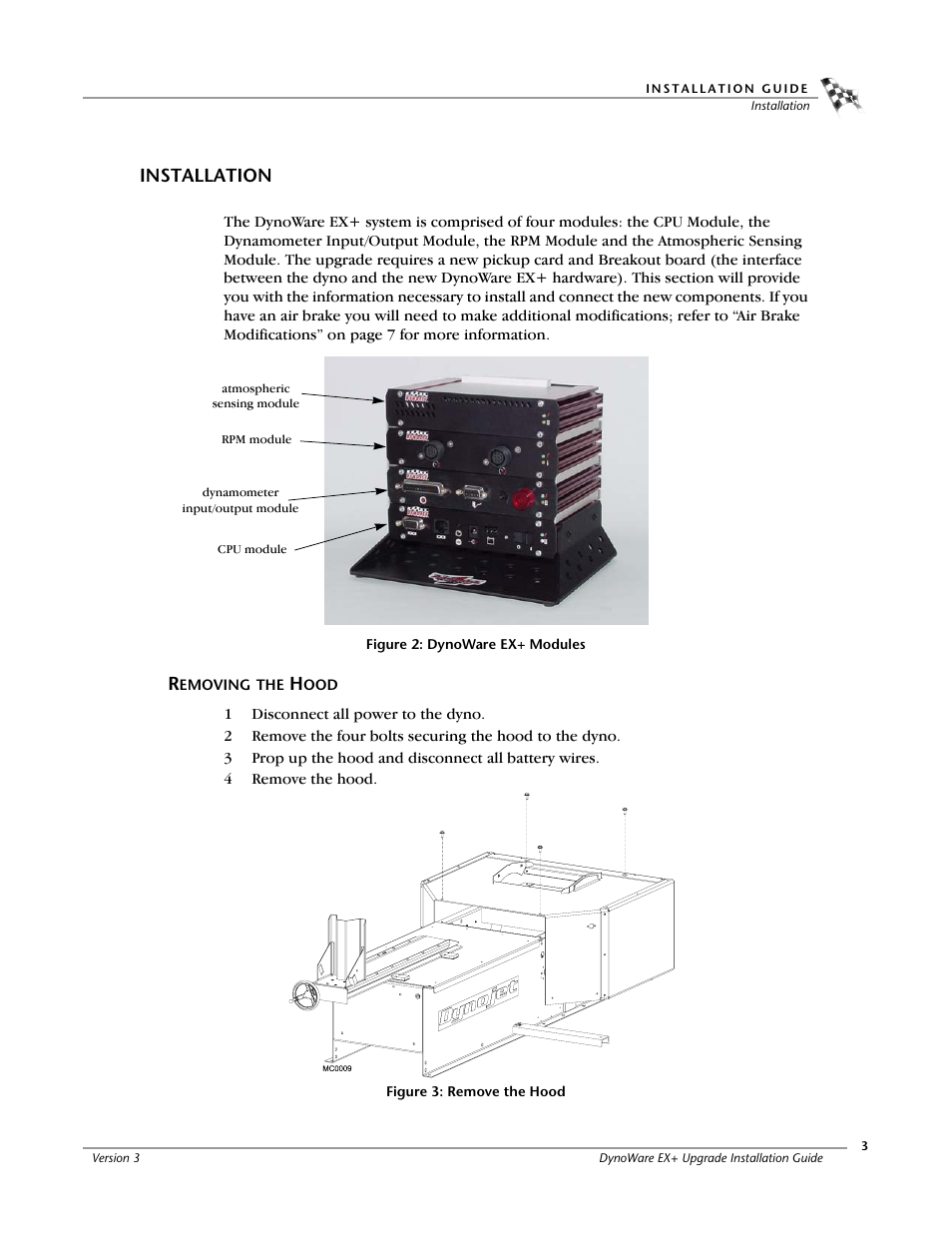 Installation, Removing the hood, Figure 2: dynoware ex+ modules | Figure 3: remove the hood | Dynojet 250: DynoWare EX+ Upgrade User Manual | Page 9 / 20