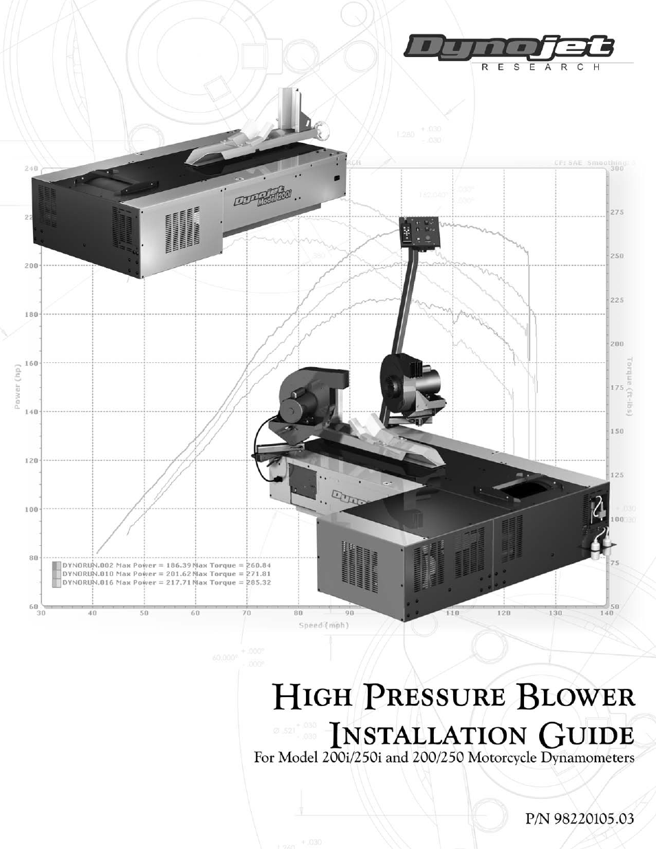 Dynojet 200: High Pressure Blower User Manual | 20 pages