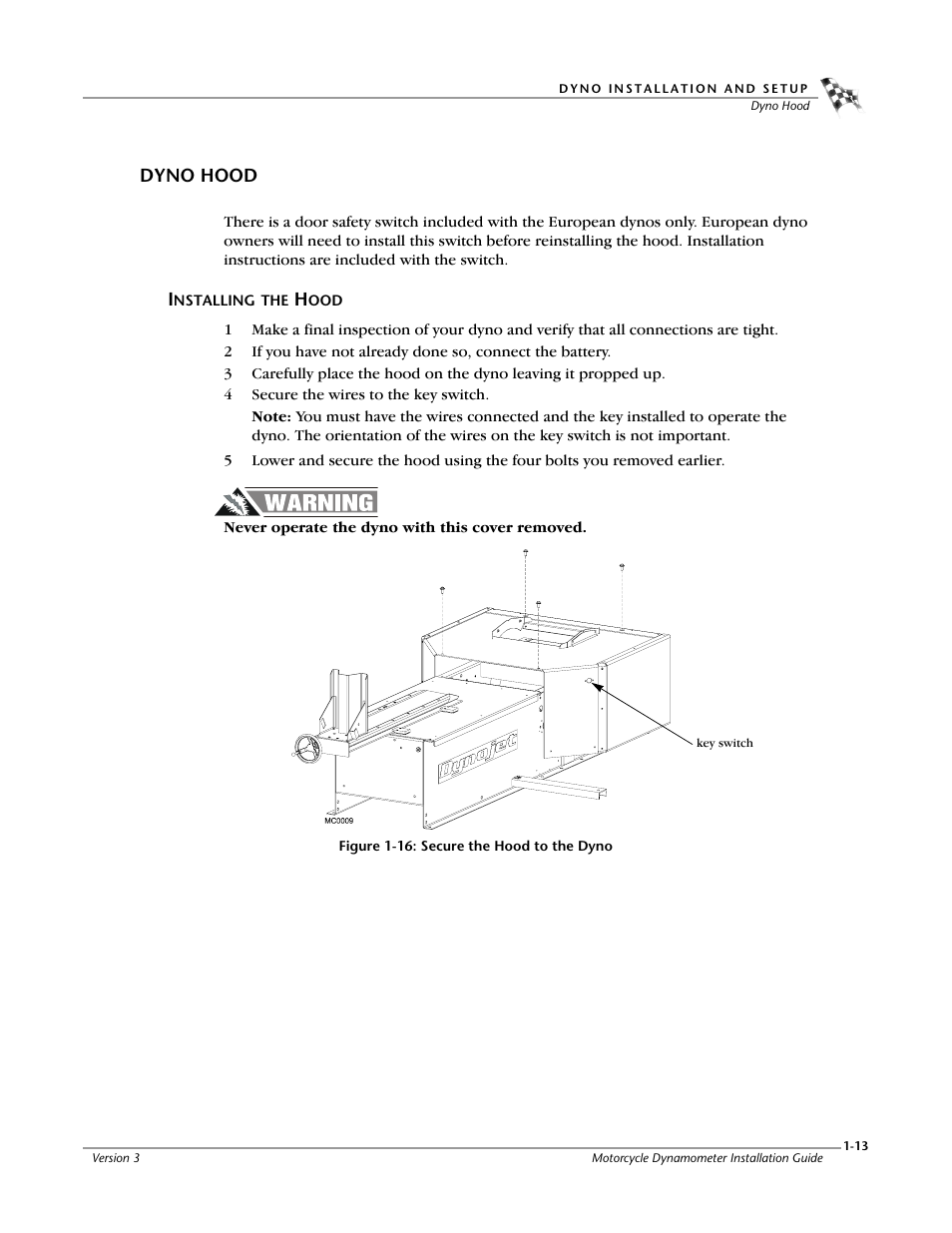 Dyno hood, Installing the hood, Figure 1-16: secure the hood to the dyno | Dynojet 200: Installation Guide User Manual | Page 21 / 73