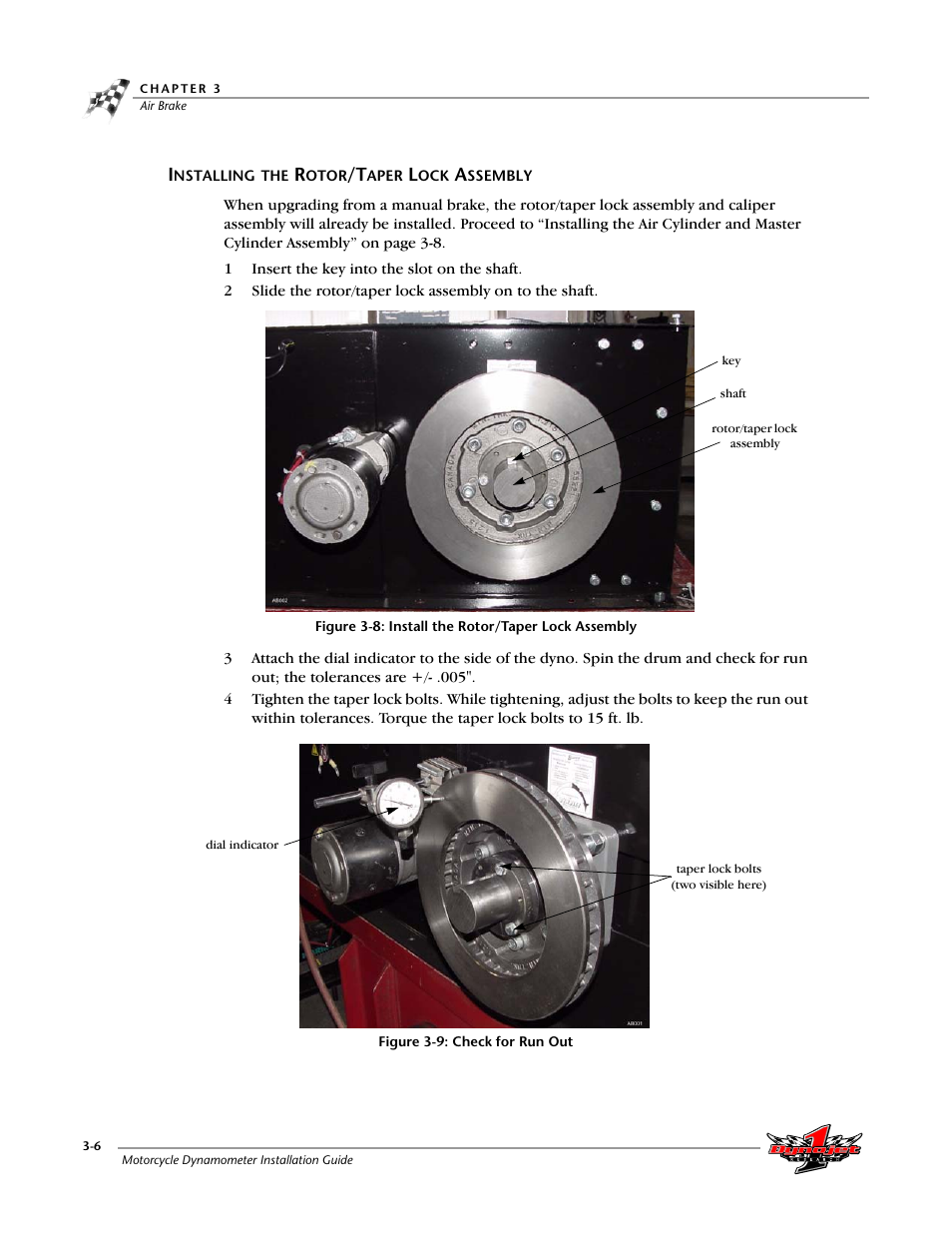 Installing the rotor/taper lock assembly, Figure 3-8: install the rotor/taper lock assembly, Figure 3-9: check for run out | Dynojet 200: Installation Guide User Manual | Page 36 / 73