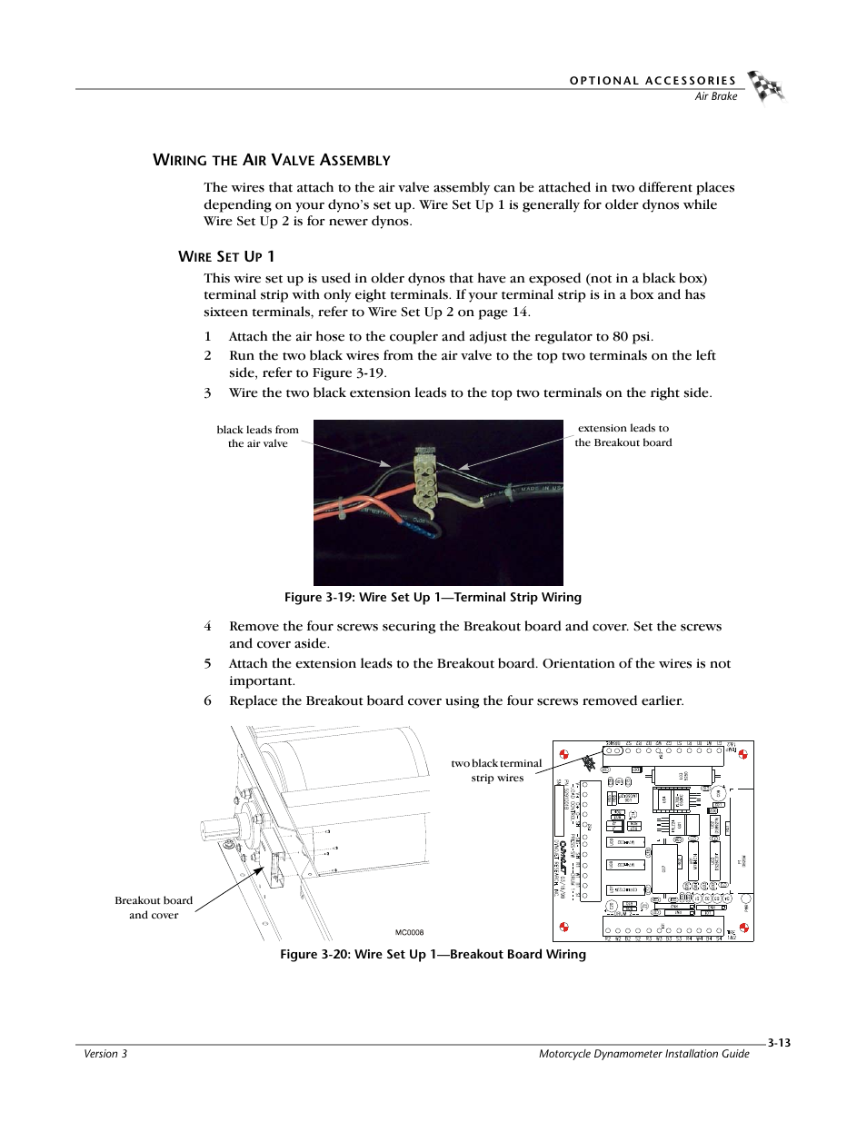 Wiring the air valve assembly, Figure 3-19: wire set up 1—terminal strip wiring, Figure 3-20: wire set up 1—breakout board wiring | Dynojet 200: Installation Guide User Manual | Page 43 / 73