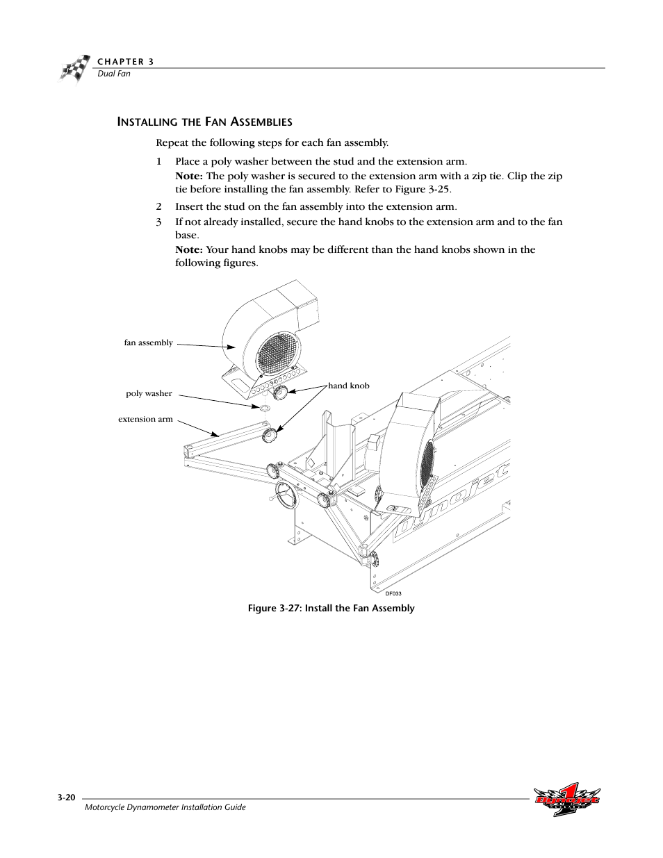 Installing the fan assemblies, Figure 3-27: install the fan assembly | Dynojet 200: Installation Guide User Manual | Page 50 / 73