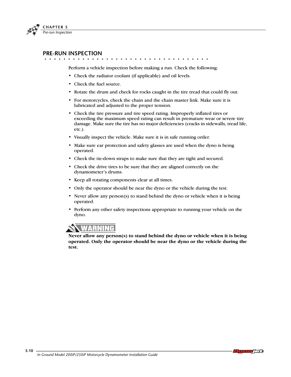 Pre-run inspection | Dynojet 250i: Pit Installation Guide User Manual | Page 120 / 154