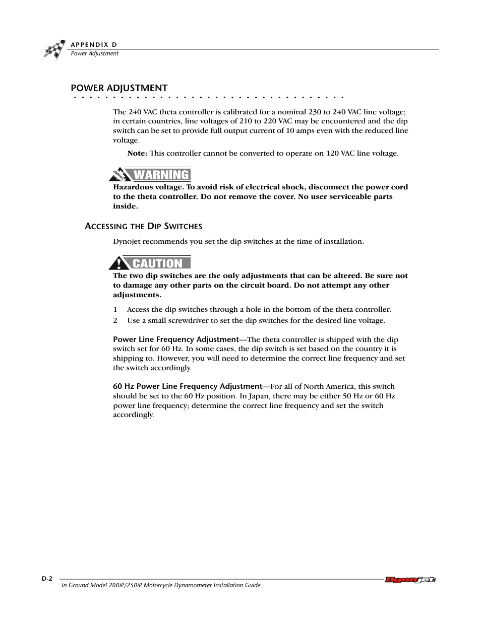 Power adjustment, Accessing the dip switches | Dynojet 250i: Pit Installation Guide User Manual | Page 148 / 154