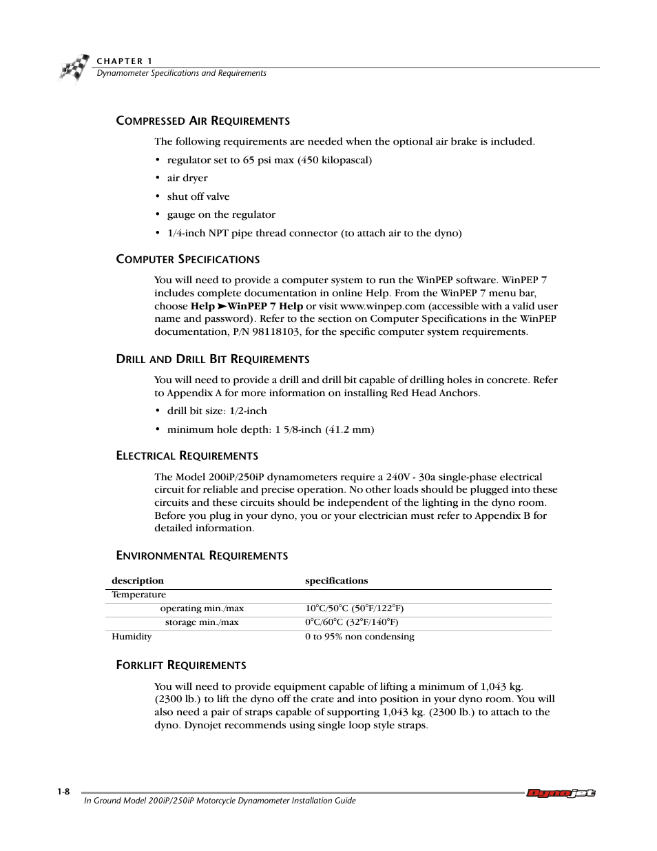 Compressed air requirements, Computer specifications, Drill and drill bit requirements | Electrical requirements, Environmental requirements, Forklift requirements | Dynojet 250i: Pit Installation Guide User Manual | Page 18 / 154