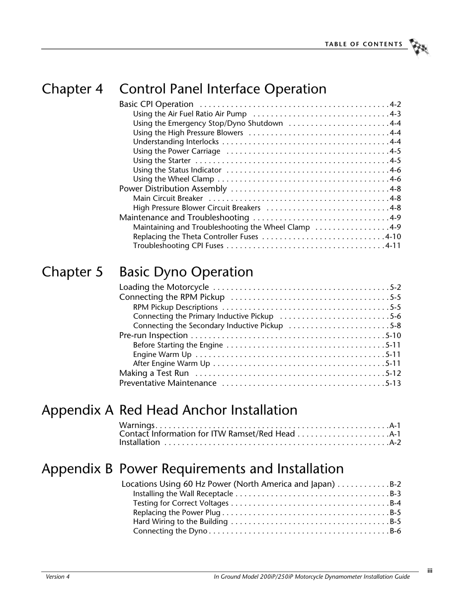 Chapter 4 control panel interface operation, Chapter 5 basic dyno operation, Appendix a red head anchor installation | Appendix b power requirements and installation | Dynojet 250i: Pit Installation Guide User Manual | Page 5 / 154