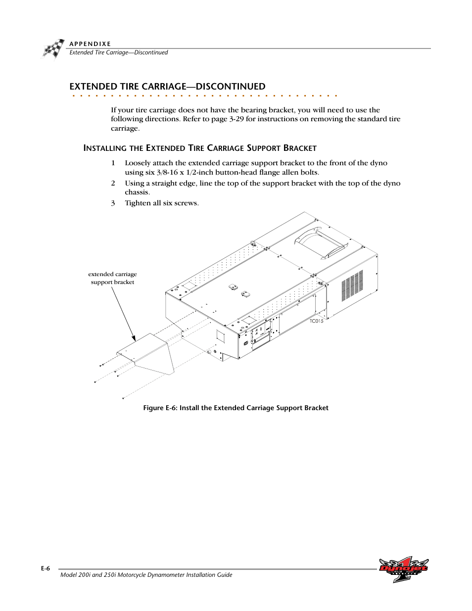 Extended tire carriage-discontinued, Extended tire carriage—discontinued | Dynojet 250i: Installation Guide User Manual | Page 174 / 184