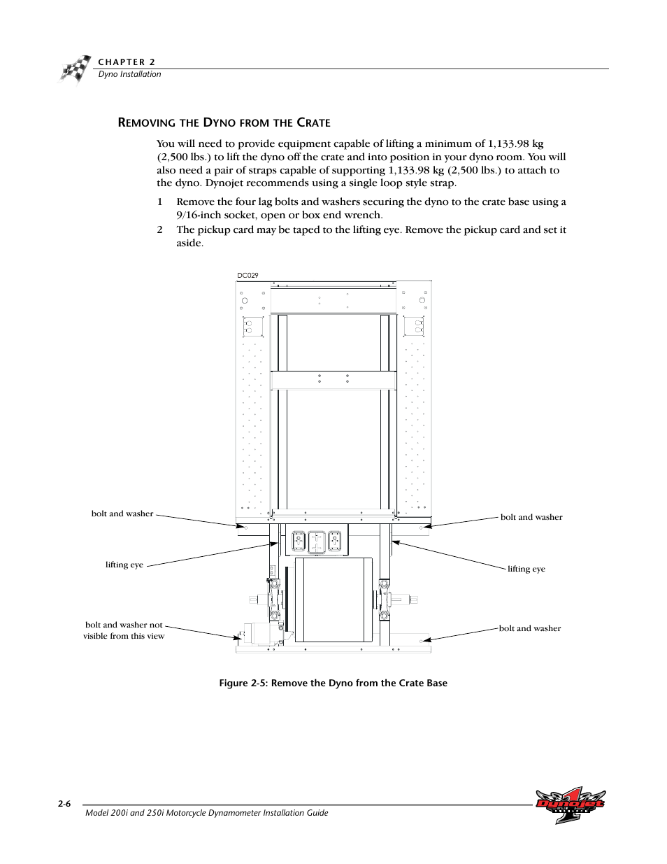 Removing the dyno from the crate -6 | Dynojet 250i: Installation Guide User Manual | Page 28 / 184