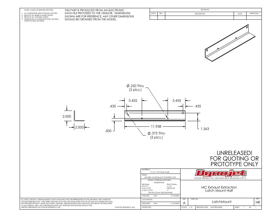 For quoting or prototype only, Unreleased, Latch mount half | Alatchmount, Nr mc exhaust extraction | Dynojet 250i: Motorcycle Exhaust Extraction System Drawings User Manual | Page 17 / 18