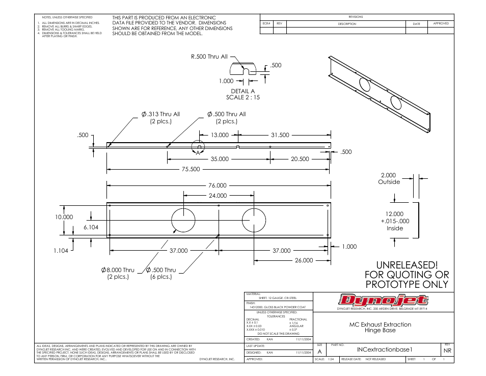 For quoting or, Prototype only, Unreleased | Dynojet 250i: Motorcycle Exhaust Extraction System Drawings User Manual | Page 2 / 18